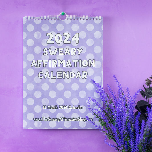 2024 Wall Calendar - Sweary Affirmations